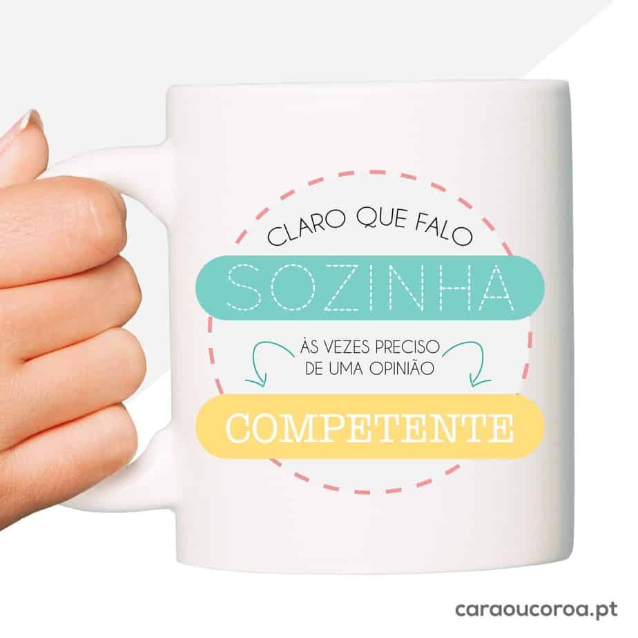 Caneca "Claro que Falo Sozinha!" - caraoucoroa.pt