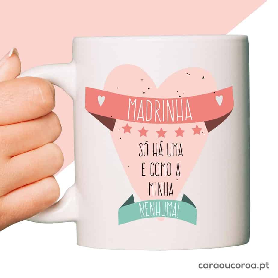 Caneca "Madrinha Só Há Uma" - caraoucoroa.pt