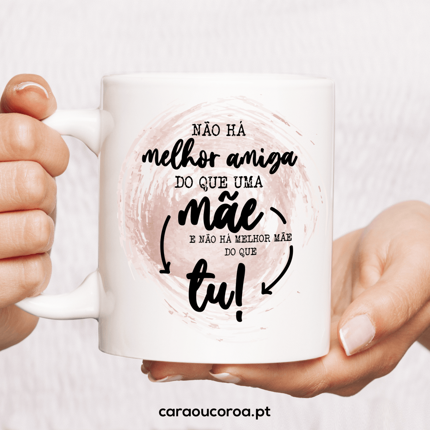 Caneca "Mãe Melhor Amiga" - caraoucoroa.pt