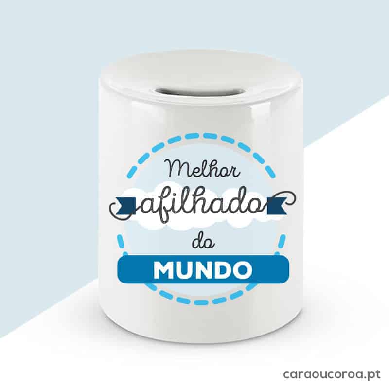 Mealheiro "Melhor Afilhado do Mundo" - caraoucoroa.pt