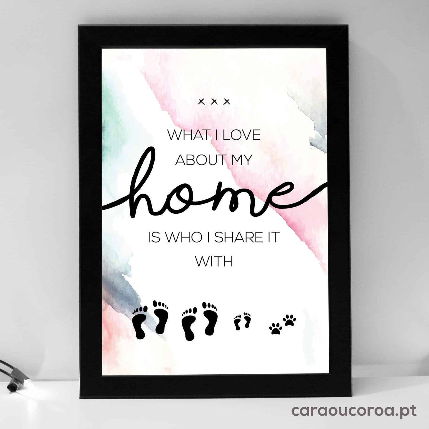 Quadro "What I Love About My Home" - caraoucoroa.pt