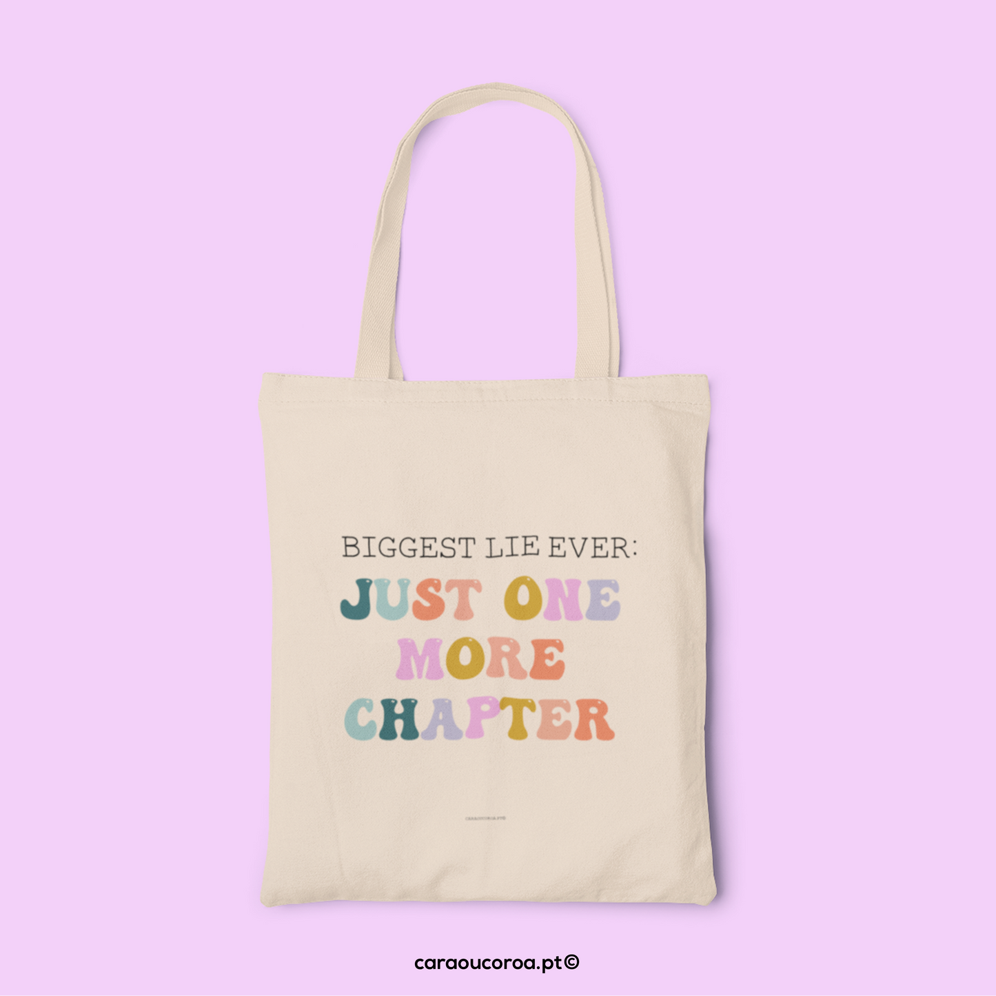 Tote Bag "Just One More Chapter"