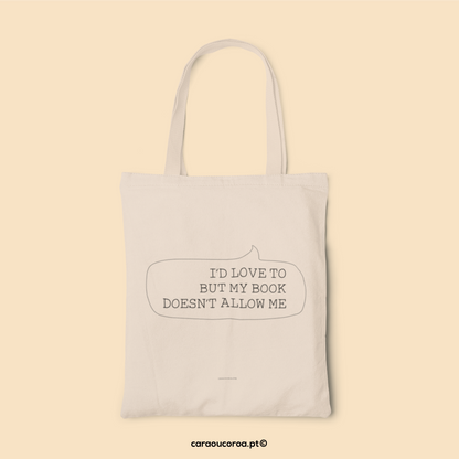 Tote Bag "My book doesn't allow"