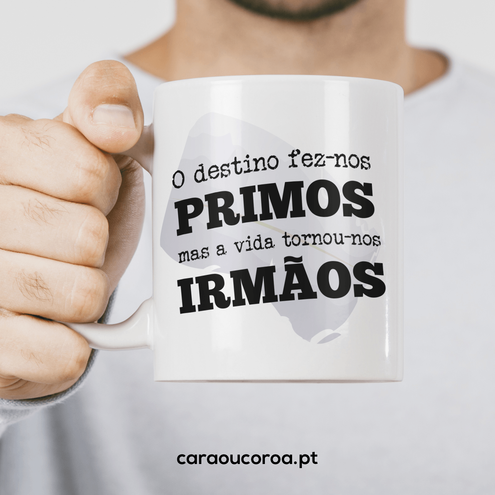 Caneca "Primos e Irmãos" - caraoucoroa.pt