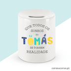 Mealheiro "Sonhos" com Nome - caraoucoroa.pt